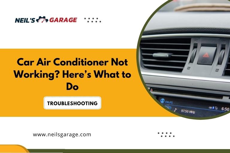 Car Air Conditioner Not Working